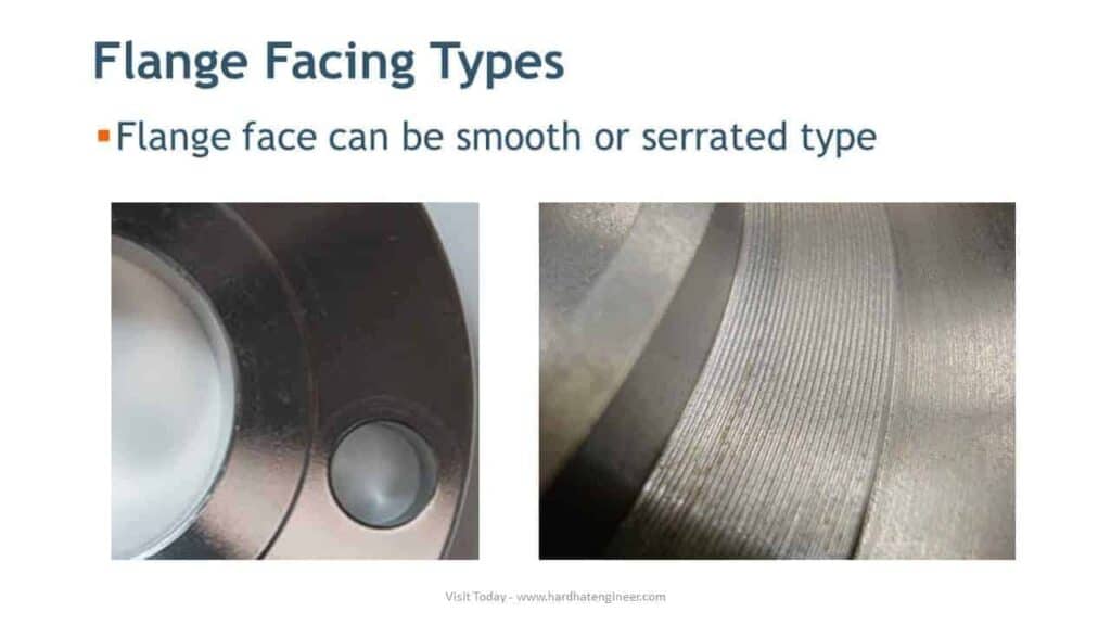 Smooth and serrated type flange face